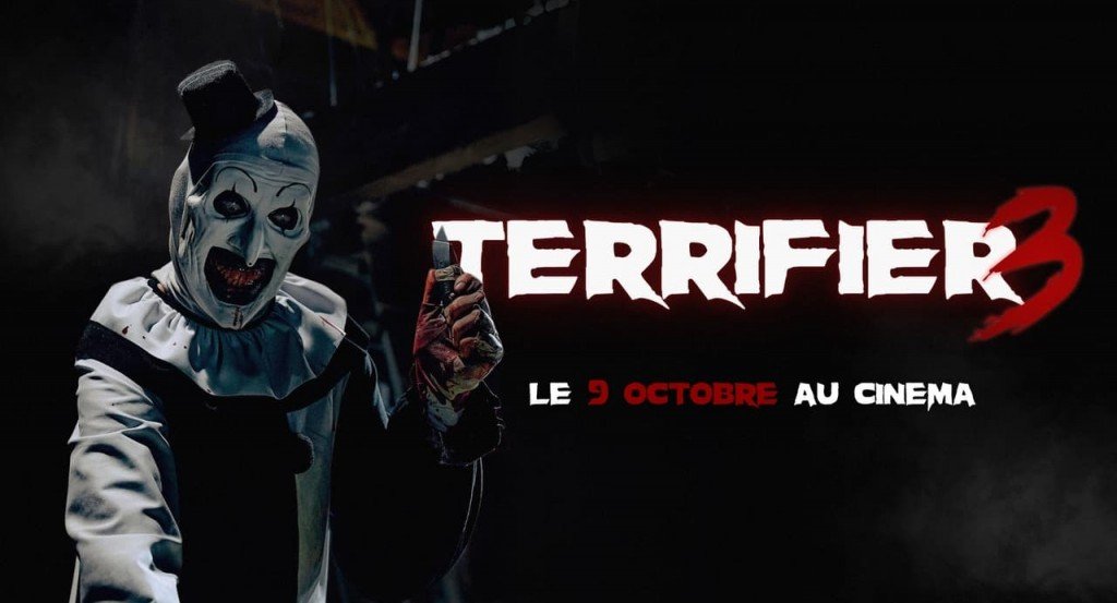 actualité TERRIFIER 3